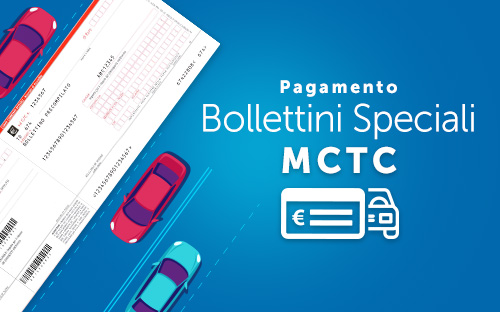 Pagamento Bollettini Speciali MCTC